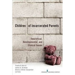 ISBN Children of Incarcerated Parents: Theoretical, Developmental, and Clinical Issues book Society English 320 pages