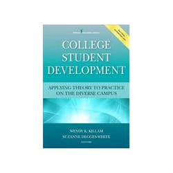 ISBN College Student Development: Applying Theory to Practice on the Diverse Campus book English 272 pages