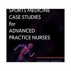 ISBN Orthopedic and Sports Medicine Case Studies for Advanced Practice Nurses, Medicine, English, Paperback, 207 pages