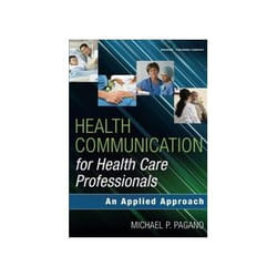 ISBN Communication for Healthcare Professionals: An Applied Approach book Health, mind & body English 300 pages
