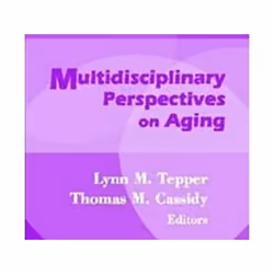 ISBN Multidisciplinary Perspectives on Aging, Society, English, Hardcover, 304 pages
