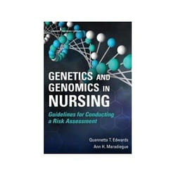 ISBN Genetics and Genomics in Nursing: Guidelines for Conducting a Risk Assessment book Health, mind & body English 220 pages