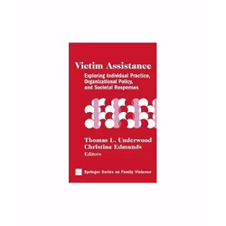 ISBN Victim Assistance: Exploring Individual Practice, Organizational Policy and Societal Responses (Spri, English, Hardcover ...