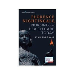 ISBN Florence Nightingale, Nursing, and Health Care Today book Health, mind & body English 288 pages