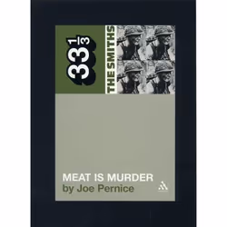 ISBN The Smiths' Meat is Murder, Music, English, Paperback, 120 pages