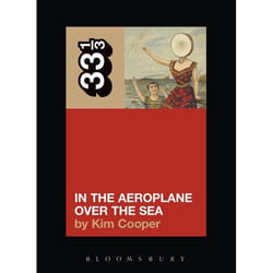 ISBN Neutral Milk Hotel's In the Aeroplane Over the Sea
