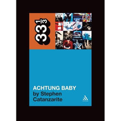 ISBN U2's Achtung Baby (Meditations on Love in the Shadow of the Fall)