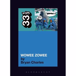 ISBN Pavement's Wowee Zowee, English, Paperback, 160 pages