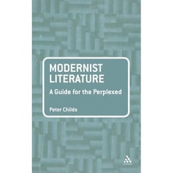 ISBN Modernist Literature: A Guide for the Perplexed