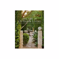 The Art of Outdoor Living by Shrader & ScottRomerein & Lisa