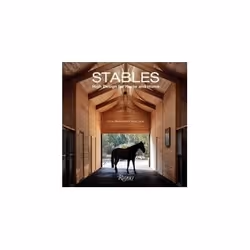 ISBN Stables: High Design for Horse and Home, Educational, English, Hardcover, 272 pages