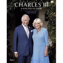 ISBN Charles III : A King and His Queen, Art & design, English, Hardcover, 240 pages