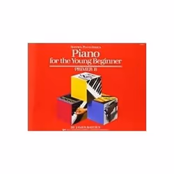 ISBN Bastien Piano Basics: Piano For The Young Beginner Primer B - Sheet Music, Music, English