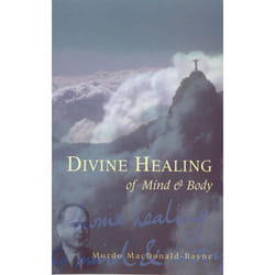 ISBN Divine Healing Of Mind & Body book English Paperback 224 pages