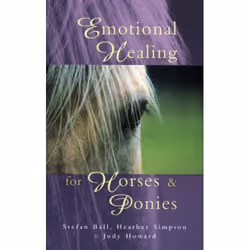 ISBN Emotional Healing For Horses & Ponies, English, Paperback, 224 pages