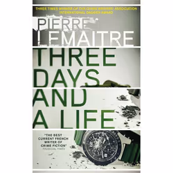 Hachette UK Three Days and a Life, English, Paperback, 256 pages