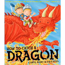 ISBN How To Catch a Dragon, English, Paperback, 32 pages