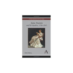 ISBN Jane Austen and her Readers, 1786–1945 (Anthem Nineteenth-Century Series)