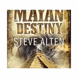 ISBN Mayan Destiny, Adventure, English, Paperback, 488 pages