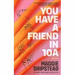 ISBN You Have a Friend in 10A, General novel, English, Hardcover, 368 pages