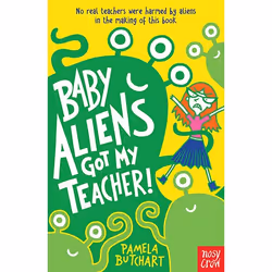 Allen & Unwin Baby Aliens Got My Teacher, Literary fiction, English, Paperback, 128 pages