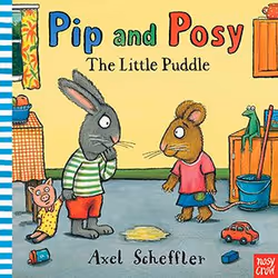 Allen & Unwin Pip and Posy: The Little Puddle, English, 24 pages