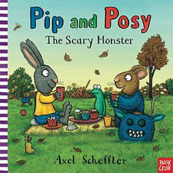 Allen & Unwin Pip and Posy: the Scary Monster book English Paperback 32 pages