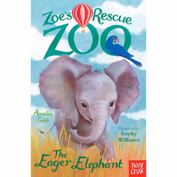 Allen & Unwin Zoe's Rescue Zoo: The Eager Elephant, Literary fiction, English, Paperback, 128 pages