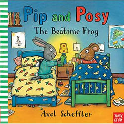 Allen & Unwin Pip and Posy: The Bedtime Frog book English Paperback 32 pages