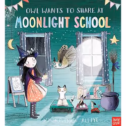 Allen & Unwin Owl Wants to Share at Moonlight School, English, Paperback, 32 pages