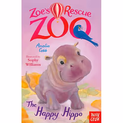 Allen & Unwin Zoe's Rescue Zoo: The Happy Hippo, English, Paperback, 128 pages