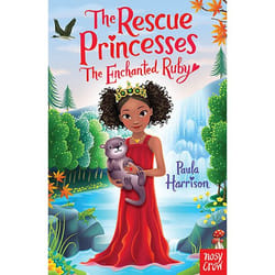 Allen & Unwin Rescue Princesses: The Enchanted Ruby book English Paperback 112 pages