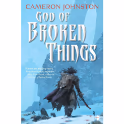 ISBN God of Broken Things, English, Paperback, 432 pages