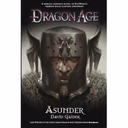 ISBN Asunder : Dragon Age 3, Fantasy, English, 400 pages