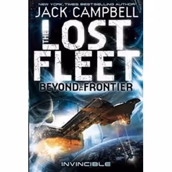 ISBN Lost Fleet: Beyond the Frontier--Invincible (Lost Fleet Beyond/Frontier 2), Science Fiction, English, Paperback