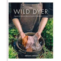 Hachette UK The Wild Dyer: A guide to natural dyes & the art of patchwork & stitch book English Hardcover 160 pages