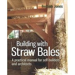 ISBN Building with Straw Bales : A Practical Manual for Self-Builders and Architects book Art & design English 240 pages