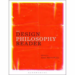 ISBN The Design Philosophy Reader, Philosophy, English, Paperback, 320 pages