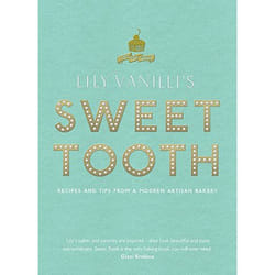 Allen & Unwin Lily Vanilli's Sweet Tooth book Food & drink English Hardcover 272 pages
