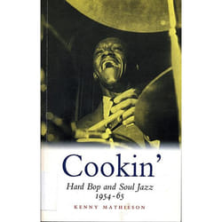 Allen & Unwin Cookin': Hard Bop and Soul Jazz 1954-65 book Music English 416 pages