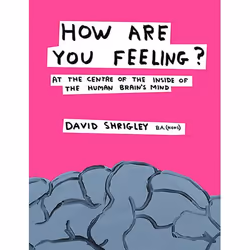 Allen & Unwin How Are You Feeling?, Art & design, English, Hardcover, 208 pages
