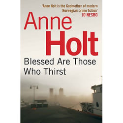 Allen & Unwin Blessed Are Those Who Thirst (Hanne Wilhelmsen 2) book Crime fiction English Paperback 240 pages