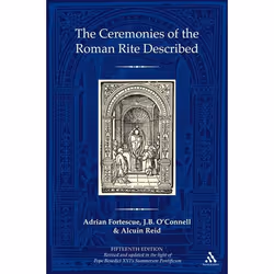 ISBN The Ceremonies of the Roman Rite Described, English, Hardcover, 512 pages