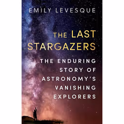 ISBN The Last Stargazers, English, Paperback, 320 pages