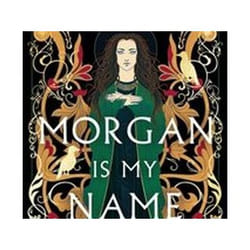 ISBN Morgan Is My Name book General novel English Hardcover 352 pages