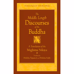 ISBN The Middle Length Discourses of the Buddha, English, Hardcover, 1424 pages