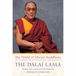 ISBN The World of Tibetan Buddhism, English, Trade Paperback, 224 pages