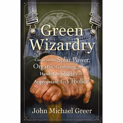 New Society Green Wizardry, English, Paperback, 256 pages