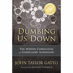 New Society Dumbing Us Down - 25th Anniversary Edition, English, Paperback, 144 pages