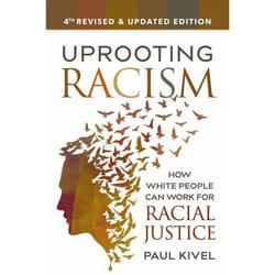 New Society Uprooting Racism - 4th Edition book English Paperback 384 pages